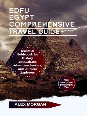 cover image of Edfu Egypt Comprehensive Travel Guide